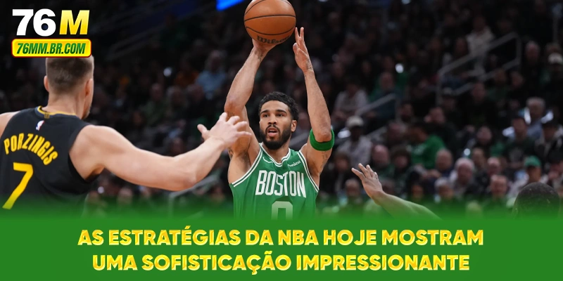 As estratégias da NBA hoje mostram uma sofisticação impressionante