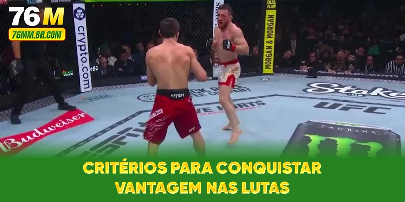Critérios para conquistar vantagem nas lutas