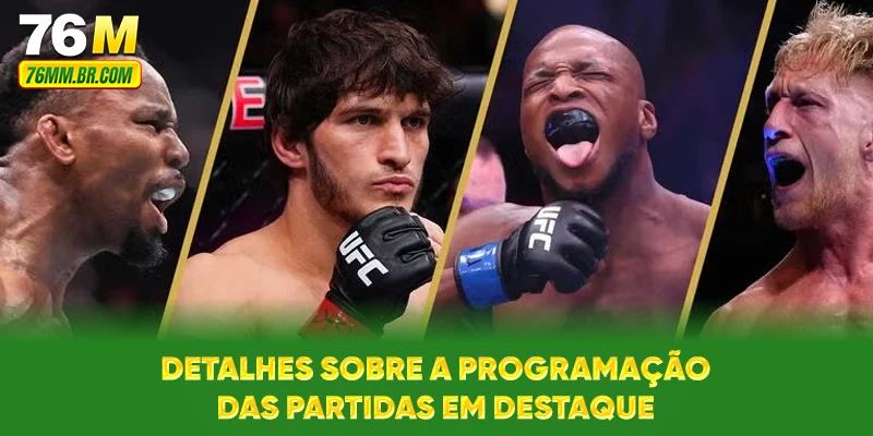 Detalhes sobre a programação das partidas em destaque