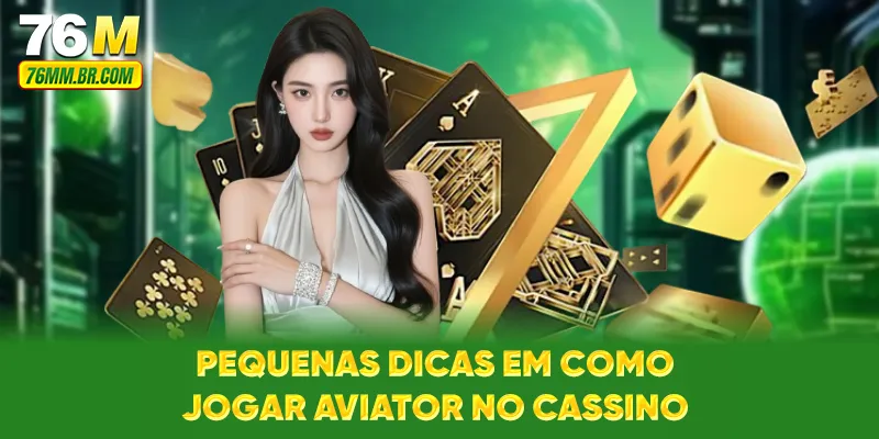 Pequenas dicas em como jogar Aviator no cassino